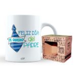 Taza – Feliz dia del padre, te quiero