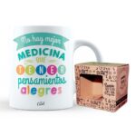 Taza – No hay mejor medicina que tener pensamientos alegres