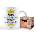 Taza – Papá tú fuiste, eres y seras siempre mi príncipe azul