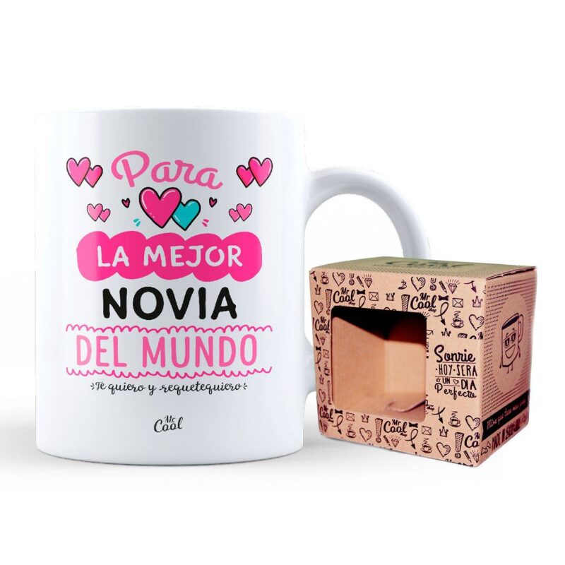 Taza – Para la mejor novia del mundo, te quiero y requetequiero v2