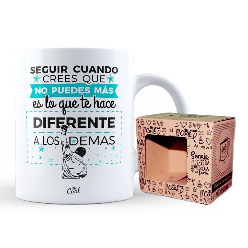 Taza – Seguir cuando crees que no puedes más es lo que te hace diferente a los demas
