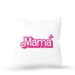 Cojín con Frase Divertida para el Día de la Madre "Película Barbie"