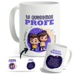 Taza "Te queremos Profe" para Profesores personalizada