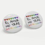 Chapa Orgullo LGBTIQ+ "El amor no trae instrucciones" - Imagen 6